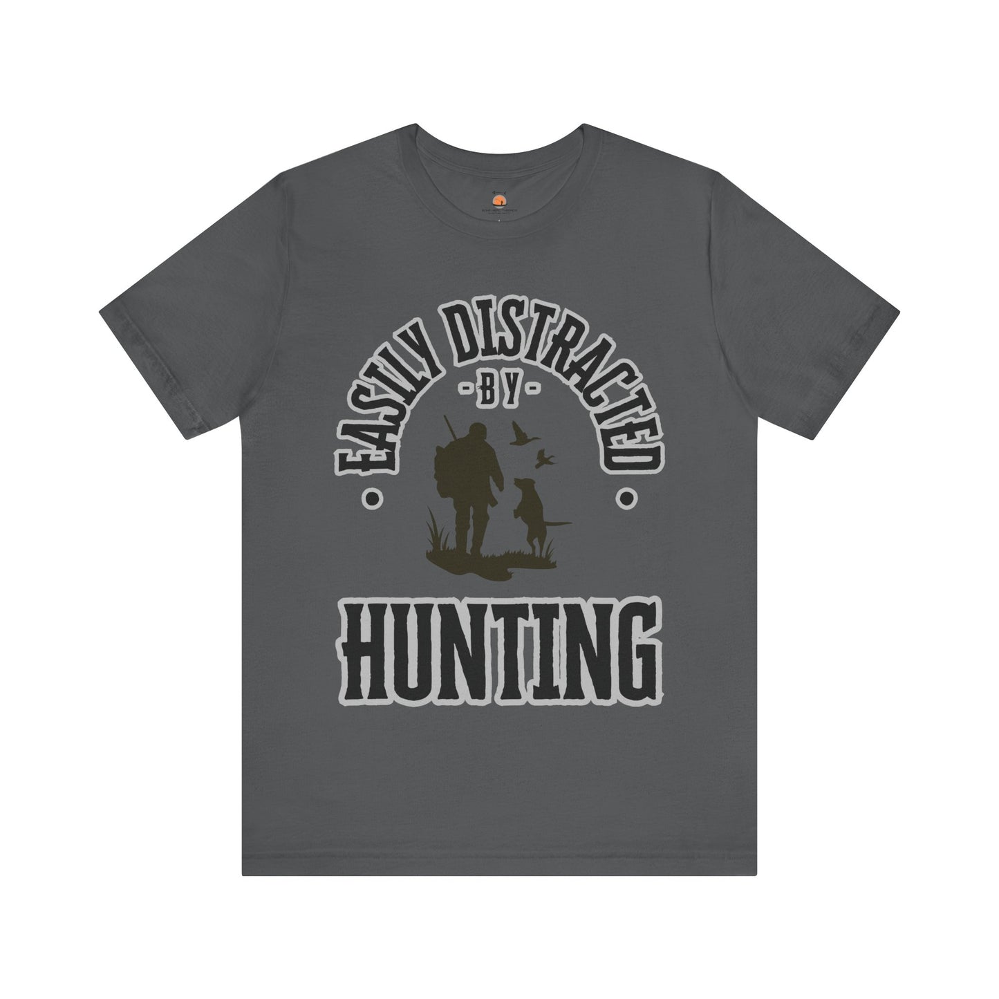 Easily Distracted by Hunting Tee, Duck Hunting T-Shirt, Funny Hunting Shirt, Gift for Hunting Enthusiasts, Perfect for Camping