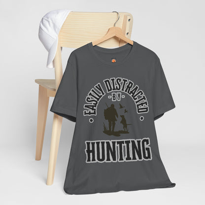 Easily Distracted by Hunting Tee, Duck Hunting T-Shirt, Funny Hunting Shirt, Gift for Hunting Enthusiasts, Perfect for Camping
